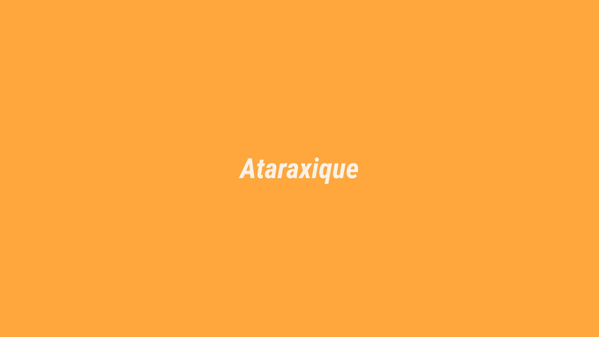 Ataraxique